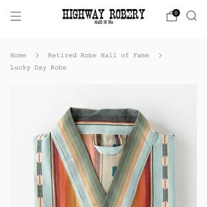 Highway Robery Lucky Day Robe - Only 138 made!!